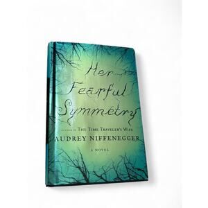 Her Fearful Symmetry Author of The Time Traveler's- Hardcover Book Fiction